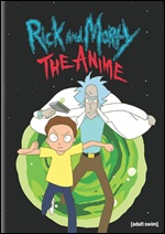 Rick And Morty: The Anime