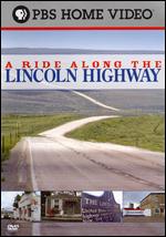 Ride Along The Lincoln Highway, A