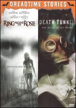 Ring Around The Rosie / Death Tunnel