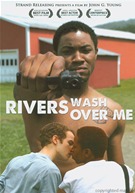 Rivers Wash Over Me