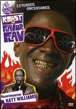 Roast Of Flavor Flav - Extended & Uncensored!