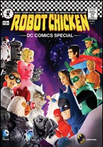 Robot Chicken: DC Comics Special
