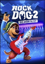 Rock Dog 2: Rock Around The Park