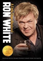 Ron White - A Little Unprofessional