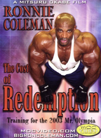 Ronnie Coleman - The Cost Of Redemption