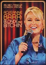 Roseanne Barr - Blonde And Bitchin
