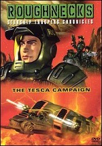 Roughnecks - Starship Troopers Chronicles - The Tesca Campaign