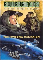 Roughnecks - Starship Troopers Chronicles - The Hydora Campaign