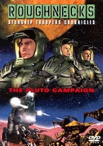 Roughnecks - Starship Troopers Chronicles - The Pluto Campaign