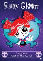 Ruby Gloom - Happiest Girl In The World
