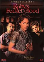 Ruby´s Bucket Of Blood