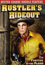 Rustler's Hideout / Fugitive Of The Plains
