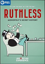 Ruthless: Monopoly's Secret History
