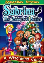 Sabrina: The Animated Series - A Witchmas Carol