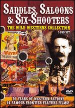 Saddles, Saloons & Six-Shooters - The Wild Westerns Collection