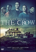 Safe House: The Crow