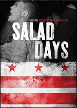 Salad Days - A Decade Of Punk In Washington, DC (1980-90)