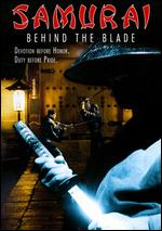 Samurai - Behind The Blade
