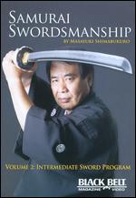 Samurai Swordsmanship - Vol. 2 - Intermediate Sword Program