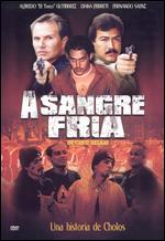 Sangre Fria ( 2002 )