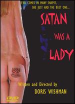 Satan Was A Lady