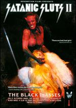 Satanic Sluts II - The Black Masses