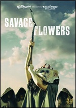 Savage Flowers