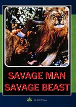 Savage Man Savage Beast