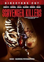 Scavenger Killers - Director´s Cut
