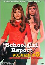 Schoolgirl Report - Vol. 3 - What Parents Find Unthinkable