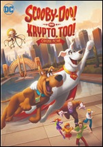 Scooby-Doo! And Krypto, Too!