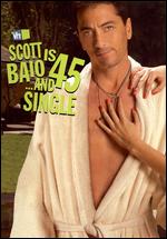 Scott Baio Is 45 And Single - Season One