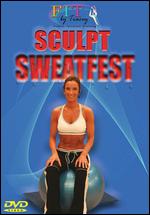 Sculpt Sweatfest With Tracey Staehle