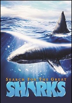 Search For The Great Sharks