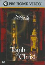 Secrets Of The Dead - Tomb Of Christ 