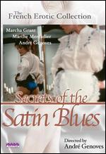 Secrets Of The Satin Blues