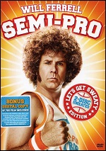 Semi-Pro: Unrated Let's Get Sweaty Edition
