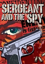 Sergeant And The Spy