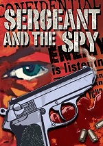 Sergeant And The Spy