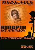 Sergeant Smack - Kingpin Ike Atkinson