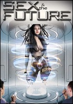 Sex And The Future