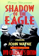 Shadow Of The Eagle - Collector´s Edition ( 1932 )