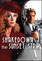 Shakedown On The Sunset Strip