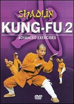 Shaolin Kung Fu - Vol. 2 - Advanced Exercises