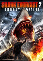 Shark Exorcist 2: Unholy Waters