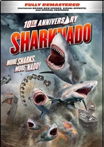 Sharknado - 10th Anniversary Edition