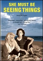 She Must Be Seeing Things