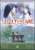 Shelter Me