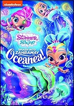 Shimmer And Shine - Splash Into Zahramay Oceanea!