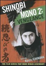 Shinobi No Mono 2 - Vengeance